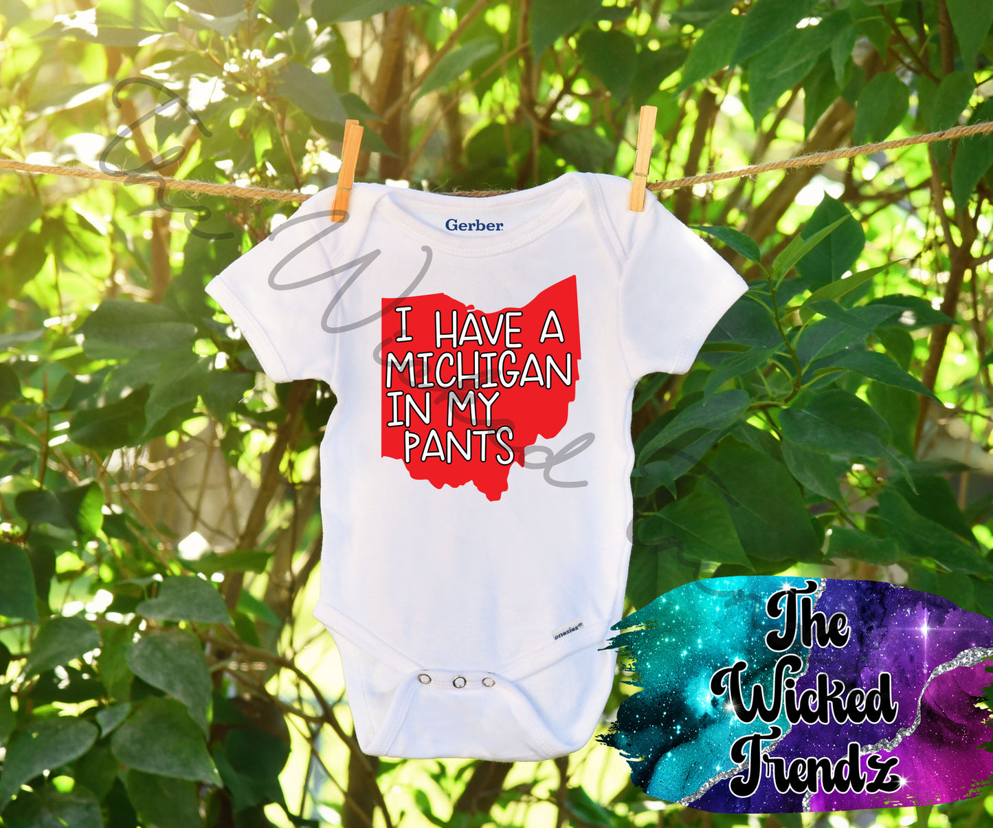 Baby Onesie© I Have A Michigan In My Pants Hate Michigan Ohio State Football