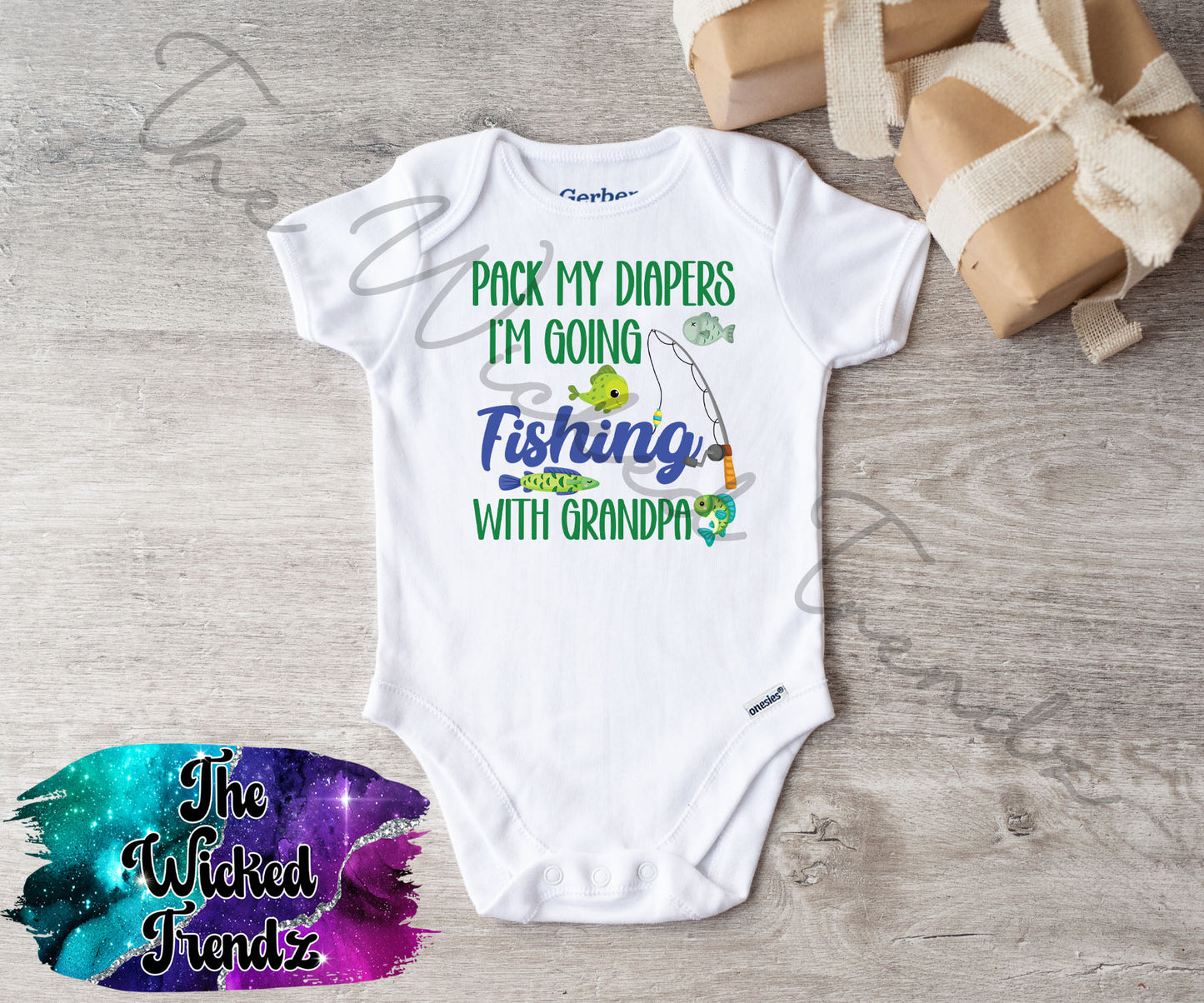 Baby Onesie© Pack My Diapers I'm Going Fishing With Grandpa