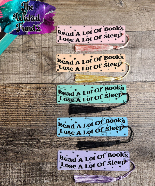 Read A Lot Of Books Lose A Lot Of Sleep Metal Bookmark Library Reading Gift