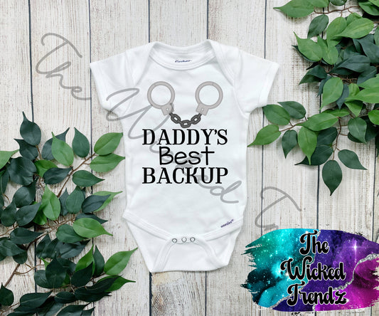 Baby Onesie© Daddy's Best Back Up Police Officer Sheriff Cop Policeman