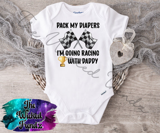 Baby Onesie© Pack My Diapers I'm Going Racing With Daddy Racecar Checkered Flag Race